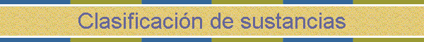 Clasificacin de sustancias